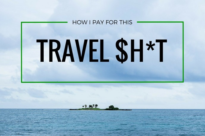 GreatDistances featured image - How I Pay for this Travel Shit. Sustain a life of travel.